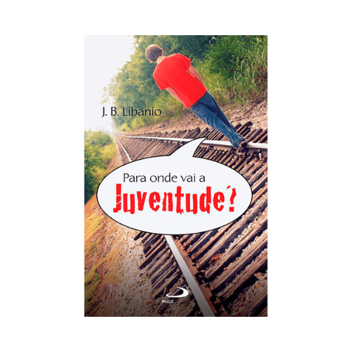 Para onde vai a juventude?