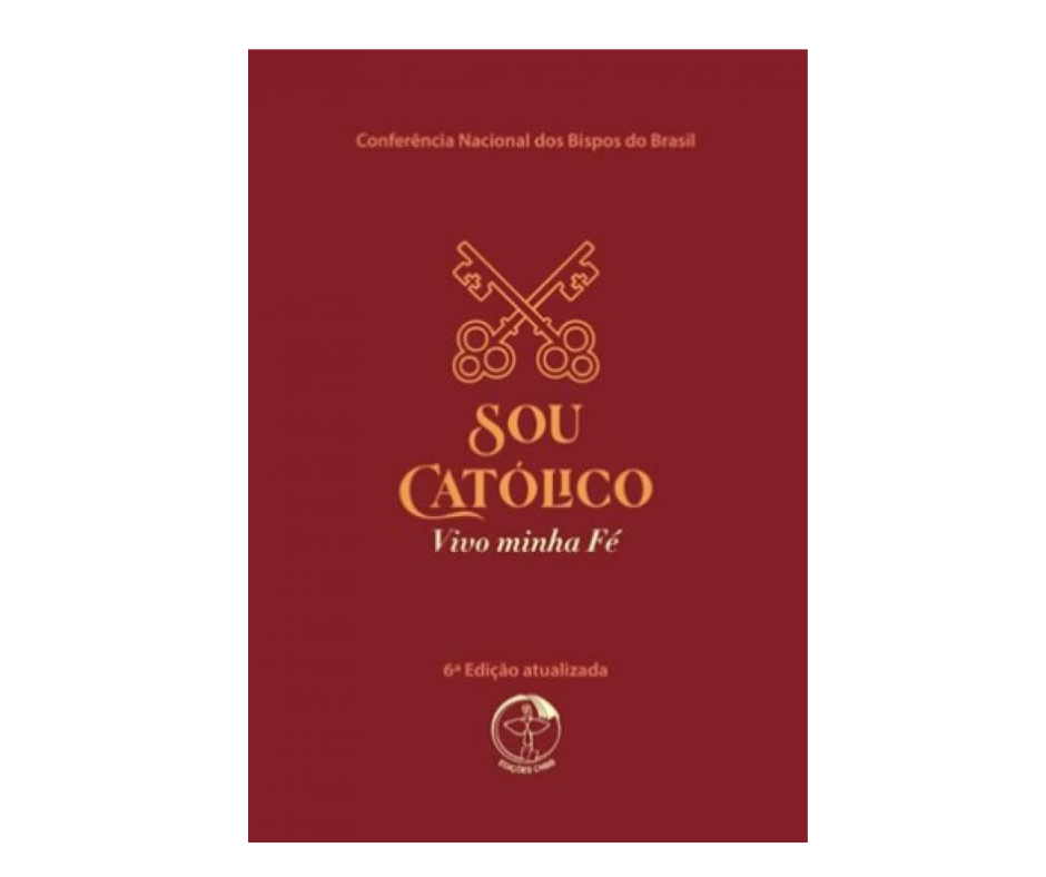 Sou Católico: vivo a minha fé